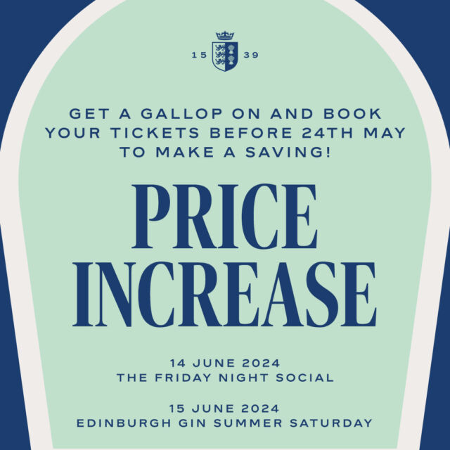 Get a Gallop On! 🏇 

Ticket prices for The Friday Social (14th June) and the Edinburgh Gin Summer Saturday (15th June) increase on the 24th May. 

Book before 8.30am on Friday 24th May to make a saving! ⏰ 

Link in bio. 🔗